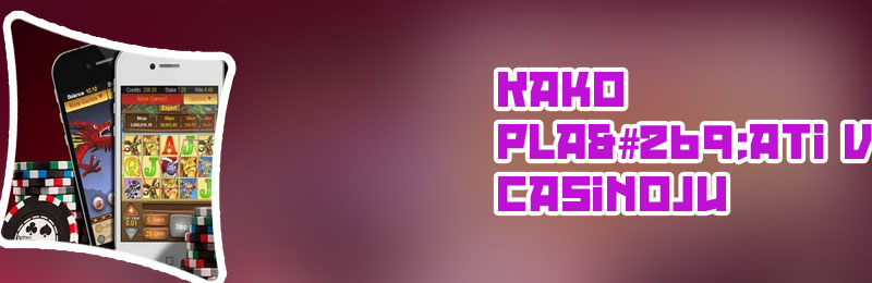 Casino mobilna aplikacija