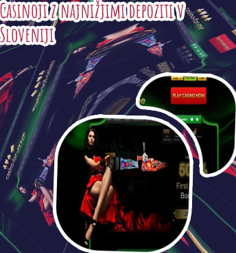Casino z nizkim depozitom slovenija