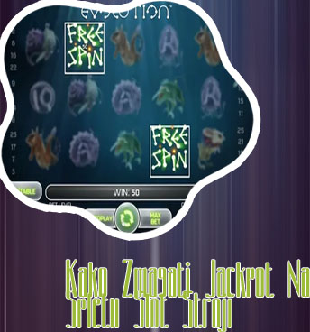 Evolution slot