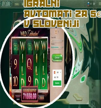 Sloti za 5€ za resničen denar