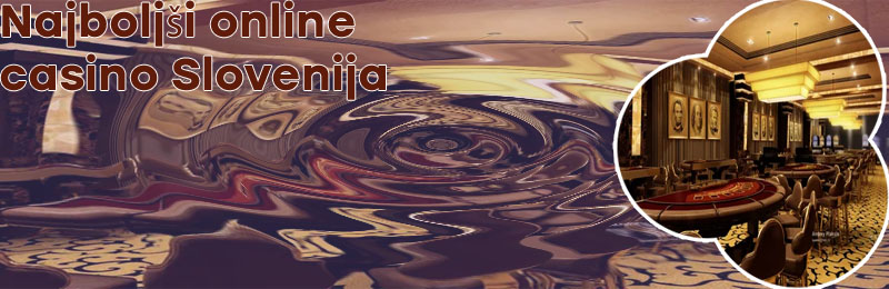 Spletni casino slovenija