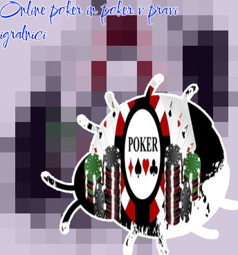 Spletni poker za pravi denar